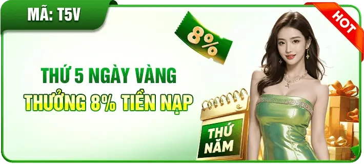 Nhà cái Cm8828 tặng thêm 8% nạp tiền vào thứ 5 hàng tuần
